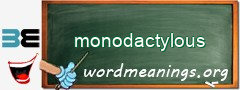 WordMeaning blackboard for monodactylous